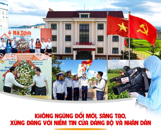 Báo Hà Tĩnh không ngừng đổi mới, sáng tạo, xứng đáng với niềm tin của Đảng bộ và Nhân dân tỉnh nhà